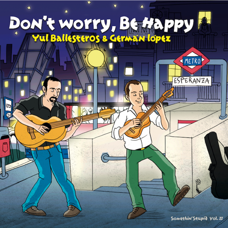 Don’t Worry Be Happy (2014)